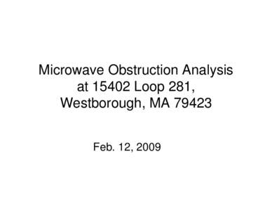 Wireless / Electromagnetic spectrum / Microwave / Radio technology / Turbine / Westborough /  Massachusetts / Technology / Telecommunications engineering / Electromagnetism