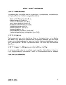 Article II. Zoning Classifications § Classes of zoning. For the purpose of this chapter, the City of Harrington is hereby divided into the following zoning classifications, which are designated as follows: Singl