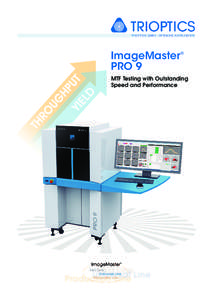 ImageMaster PRO 9 ®  MTF Testing with Outstanding