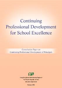 CONTENTS  Consultation Paper on Continuing Professional Development (CPD) of Principals (FebruaryContents