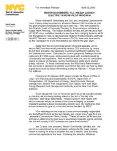 Government of New York City / Taxicabs of New York City / Taxicab / Nissan Leaf / David Yassky / Nissan Motors / Electric car / Electric vehicle / Hybrid taxi / Transport / Transportation in New York City / Battery electric vehicles