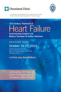 In cooperation with Cleveland Clinic Kaufman Center for Heart Failure and the American Association for Thoracic Surgery 21st Century Treatment of  Heart Failure