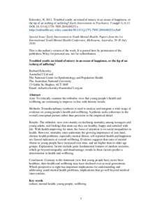 Eckersley, R[removed]Troubled youth: an island of misery in an ocean of happiness, or the tip of an iceberg of suffering? Early Intervention in Psychiatry, 5 (suppl 1), 6-11. DOI: [removed]j[removed]00233.x . http:/