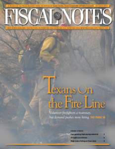 A Review of the Texas Economy from the Office of Susan Combs, Texas Comptroller of Public Accounts • October[removed]August REVENUE (in millions): SALES TA X: $1,991.4 OIL PRODUCTION: $150.0 NATURAL GAS: $114.1 MOTOR FUE