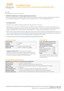 STATEMENT OF FEES CHC40113 CERTIFICATE IV IN SCHOOL AGE EDUCATION AND CARE RTO 3900 Fees and information current at 17 March 2015