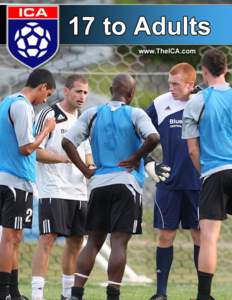 Coaching Players Ages 17 to Adult This section provides you with a twelve-week training program for players ages 17 through Adult. Each practice features four fun and progressive drills and culminates with a small-sided