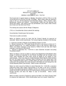 Regular City Council Meeting November 8, 2010, Page 1  CITY OF HUMBOLDT REGULAR CITY COUNCIL MEETING MINUTES MONDAY, NOVEMBER 8, :00 P.M.