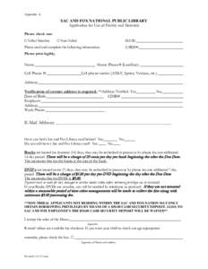 Appendix A  SAC AND FOX NATIONAL PUBLIC LIBRARY Application for Use of Facility and Materials Please check one: Tribal Member