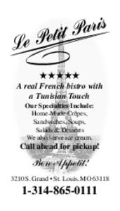 ★★★★★ A real French bistro with a Tunisian Touch Our Specialties Include: Home-Made Crêpes, Sandwiches, Soups,