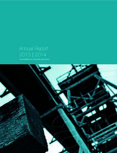Annual Report 2013 | 2014 THE SOVEREIGN HILL MUSEUMS ASSOCIATION i
