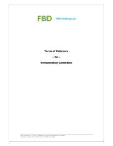 FBD Holdings plc  Terms of Reference – for – Remuneration Committee