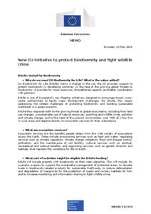 EUROPEAN COMMISSION  MEMO Brussels, 22 May[removed]New EU initiative to protect biodiversity and fight wildlife