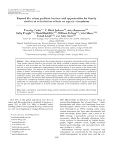 J. N. Am. Benthol. Soc., 2009, 28(4):1038–1050 ’ 2009 by The North American Benthological Society DOI: [removed]Published online: 27 October[removed]Beyond the urban gradient: barriers and opportunities for tim