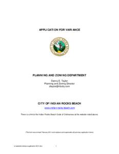 APPLICATION FOR VARIANCE  PLANNING AND ZONING DEPARTMENT Danny E. Taylor Planning and Zoning Director 
