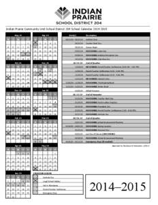 Indian Prairie Community Unit School District 204 School Calendar[removed]Aug-14 M T