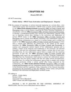 Ch[removed]CHAPTER 542 (Senate Bill 447) AN ACT concerning Public Safety – SWAT Team Activation and Deployment – Reports