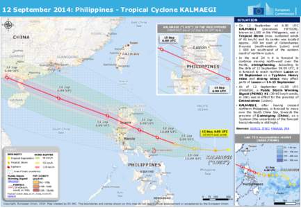 12 September 2014: Philippines - Tropical Cyclone KALMAEGI SITUATION KALMAEGI (“LUIS”) IN THE PHILIPPINES FORECAST (as of 12 Sep 6.00 UTC data) 15 Sep 6.00 UTC