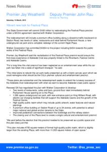 News Release Premier Jay Weatherill Deputy Premier John Rau Minister for Planning