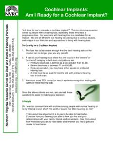 3951 Pender Drive, Suite 130 • Fairfax, VA9055 (V) • TTY) • FAX) www.nvrc.org •  Northern Virginia Resource Center for Deaf and Hard of Hearing Persons