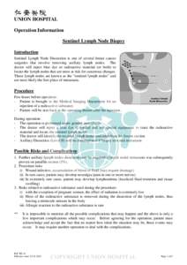 Sentinel lymph node / Ribbon symbolism / Surgical oncology / Lymph node dissection / Axillary lymph nodes / Lymph node biopsy / Lymph node / Lymphedema / Breast cancer / Medicine / Lymphatic system / Oncology