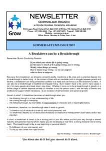 NEWSLETTER Queensland Branch A PROVEN PROGRAM FOR MENTAL WELLBEING 1014 Logan Road, Holland Park QLD 4121 & PO Box 178, Holland Park QLD 4121 Phone: ([removed]Fax: ([removed]Freecall: [removed]Website: www.