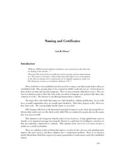 Naming and Certificates  Carl M. Ellison 