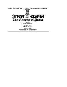 MINISTRY OF LAW, JUSTICE AND COMPANY AFFAIRS (Legislative Department) New Delhi, the 9th June, 2000/Jyaistha 19, 1922 (Saka) The following Act of Parliament received the assent of the President on the 9th June, 2000, an