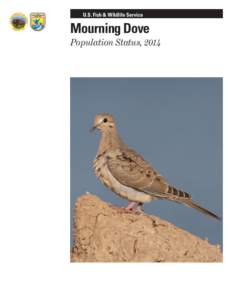 U.S. Fish & Wildlife Service  Mourning Dove Population Status, 2014  Mourning Dove Population Status, 2014