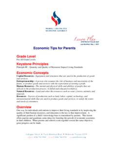 WRITTEN BY Powell Staff Last Modified: May 1, 2007 Economic Tips for Parents Grade Level For All Grade Levels