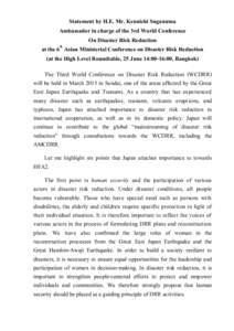 Statement by H.E. Mr. Kennichi Suganuma Ambassador in charge of the 3rd World Conference On Disaster Risk Reduction at the 6th Asian Ministerial Conference on Disaster Risk Reduction (at the High Level Roundtable, 25 Jun