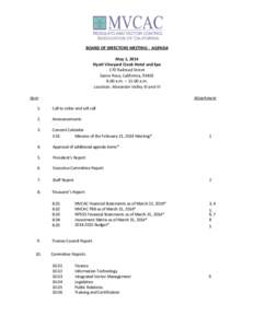 BOARD OF DIRECTORS MEETING - AGENDA May 1, 2014 Hyatt Vineyard Creek Hotel and Spa 170 Railroad Street Santa Rosa, California, [removed]:00 a.m. – 11:00 a.m.