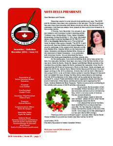 NOTA DELLA PRESIDENTE Dear Members and Friends, Newsletter / Bollettino December[removed]Issue 65