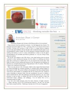 take a look Associate Dean’s Corner 1 I Am West Georgia 4 Meet the Staff 5 Online Around Campus 6 Online Teaching Tools 7