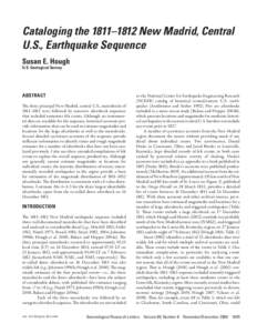 Cataloging the 1811–1812 New Madrid, Central U.S., Earthquake Sequence Susan E. Hough Susan E. Hough U.S. Geological Survey
