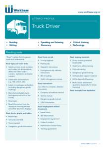 www.workbase.org.nz  Literacy profile: Truck Driver •	 Reading