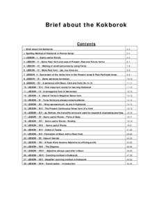 Brief about the Kokborok Contents 1. Brief about the Kokborok 2-2