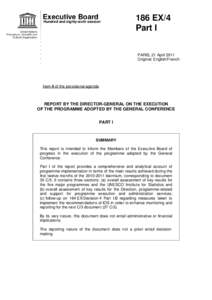 UNESCO. Executive Board; 186th; Report by the Director-General on the execution of the programme adopted by the General Conference; 2011