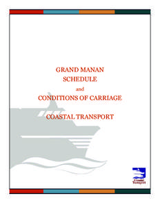 GRAND MANAN SCHEDULE and CONDITIONS OF CARRIAGE COASTAL TRANSPORT