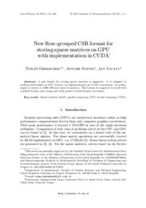 Acta Technica), 447–466  c 2011 Institute of Thermomechanics AS CR, v.v.i. New Row-grouped CSR format for