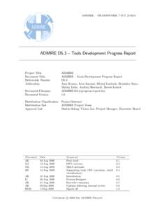 ADMIRE – FRAMEWORK 7 ICTADMIRE D5.3 – Tools Development Progress Report Project Title Document Title