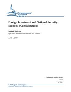 Foreign direct investment / Development / International business / Committee on Foreign Investment in the United States / Sovereign wealth fund / Late-2000s financial crisis / Economy of the United States / Investment / Balance of payments / Economics / International economics / Macroeconomics