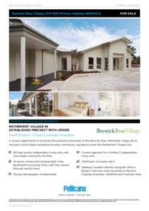 Pellicano Property update  SUMMER 2015 edition Berwick Brae Village, [removed]Princes Highway BERWICK