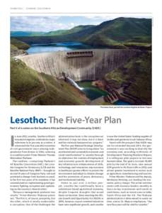 PROMOTION | ECONOMIC DEVELOPMENT  © ANNA PEISL/CORBIS The Katse Dam, part of the Lesotho Highlands Water Project
