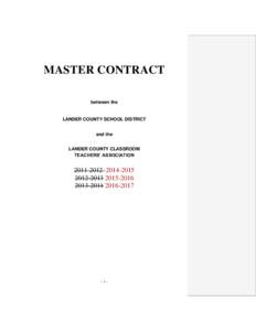 MASTER CONTRACT between the LANDER COUNTY SCHOOL DISTRICT and the LANDER COUNTY CLASSROOM