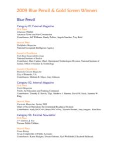 2009 Blue Pencil & Gold Screen Winners Blue Pencil Category 01, External Magazine First Place Arkansas Wildlife Arkansas Game and Fish Commission