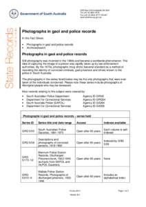 GPO Box 2343 Adelaide SA 5001 Tel (+[removed]Fax (+[removed]DX:467 www.archives.sa.gov.au  Photographs in gaol and police records