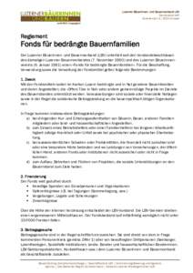 Luzerner Bäuerinnen- und Bauernverband LBV Genossenschaft Schellenrain 5 | 6210 Sursee Reglement
