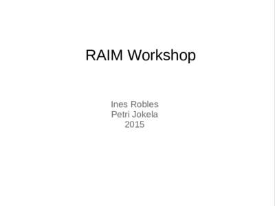 RAIM Workshop Ines Robles Petri Jokela 2015  Device Management & Measurements in IoT