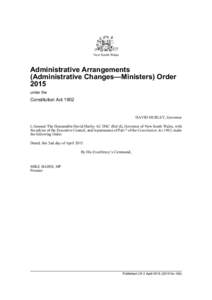 Administrative Arrangements (Administrative Changes—Ministers) Order 2015