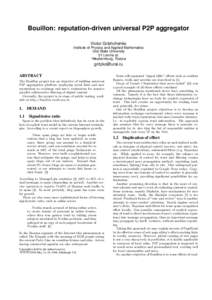 Bouillon: reputation-driven universal P2P aggregator Victor Grishchenko Institute of Physics and Applied Mathematics Ural State University 51 Lenina st. Yekaterinburg, Russia